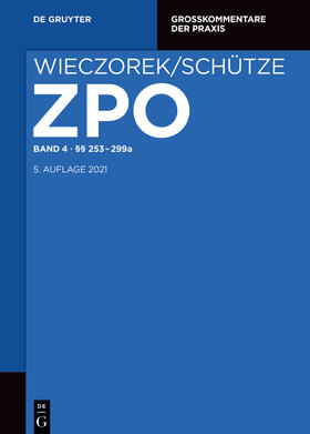 Assmann / Ahrens / Gebauer | Zivilprozessordnung/ Nebengesetze 253-299a | Buch | 978-3-11-047027-7 | sack.de