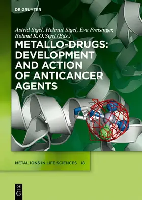 Sigel / Freisinger |  Metallo-Drugs: Development and Action of Anticancer Agents | eBook | Sack Fachmedien