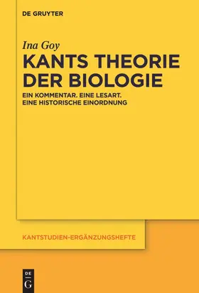 Goy |  Kants Theorie der Biologie | Buch |  Sack Fachmedien