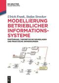 Frank / Strecker |  Modellierung betrieblicher Informationssysteme | Buch |  Sack Fachmedien