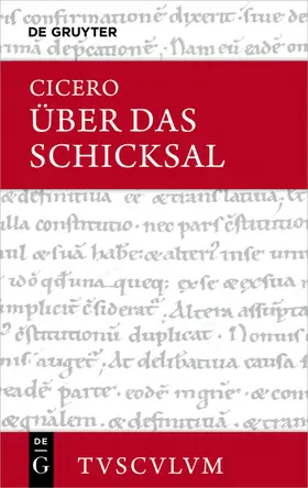 Cicero / Weidemann |  Über das Schicksal / De fato | Buch |  Sack Fachmedien
