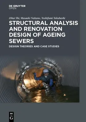 Zihai / Yoshifumi / Masaaki |  Structural Analysis and Renovation Design of Ageing Sewers | Buch |  Sack Fachmedien
