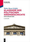 Reese-Schäfer |  Reese-Schäfer, W: Klassiker der politischen Ideengeschichte | Buch |  Sack Fachmedien