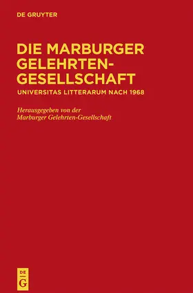 Mammitzsch / Föllinger / Jungraithmayr |  Die Marburger Gelehrten-Gesellschaft | Buch |  Sack Fachmedien