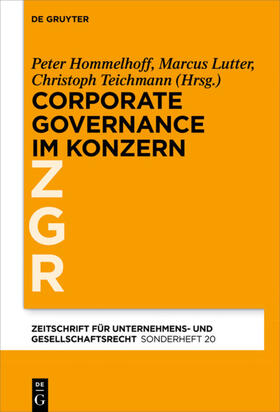 Hommelhoff / Lutter / Teichmann | Corporate Governance im grenzüberschreitenden Konzern | E-Book | sack.de