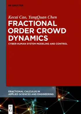 Cao / Chen | Fractional Order Crowd Dynamics | E-Book | sack.de