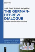 Eshel / Seelig |  The German-Hebrew Dialogue | Buch |  Sack Fachmedien