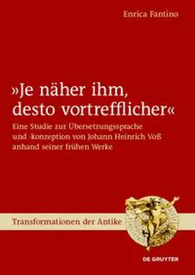 Fantino | Je näher ihm, desto vortrefflicher | Buch | 978-3-11-047346-9 | www.sack.de