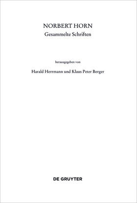 Herrmann / Berger | Norbert Horn, Gesammelte Schriften | E-Book | sack.de