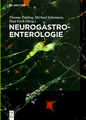 Frieling / Schemann / Enck |  Neurogastroenterologie | eBook | Sack Fachmedien