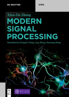 Zhang / Tsinghua University Press | Modern Signal Processing | Buch | 978-3-11-047555-5 | sack.de