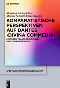Schmitz-Emans / Heimgartner |  Komparatistische Perspektiven auf Dantes 'Divina Commedia' | Buch |  Sack Fachmedien