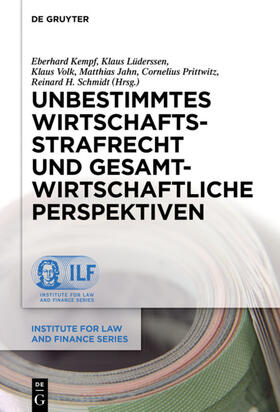 Kempf / Lüderssen / Volk |  Unbestimmtes Wirtschaftsstrafrecht und gesamtwirtschaftliche Perspektiven | eBook | Sack Fachmedien