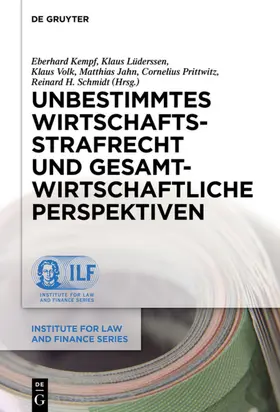 Kempf / Lüderssen / Volk | Unbestimmtes Wirtschaftsstrafrecht und gesamtwirtschaftliche Perspektiven | E-Book | sack.de