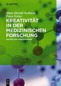 Sedlacek / Netter |  Kreativität in der medizinischen Forschung | Buch |  Sack Fachmedien