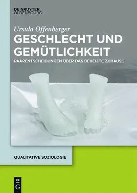 Offenberger |  Geschlecht und Gemütlichkeit | Buch |  Sack Fachmedien
