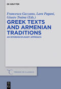 Gazzano / Traina / Pagani |  Greek Texts and Armenian Traditions | Buch |  Sack Fachmedien
