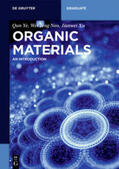 Ye / Xu |  Organic Materials | Buch |  Sack Fachmedien
