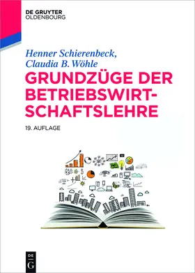 Schierenbeck / Wöhle | Grundzüge der Betriebswirtschaftslehre | E-Book | www.sack.de