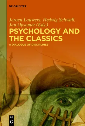 Lauwers / Opsomer / Schwall |  Psychology and the Classics | eBook | Sack Fachmedien