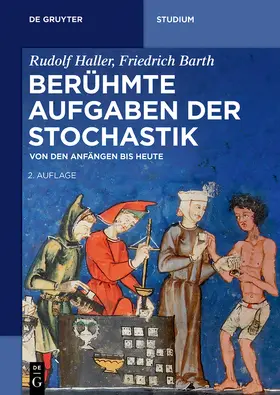 Barth / Haller |  Berühmte Aufgaben der Stochastik | Buch |  Sack Fachmedien