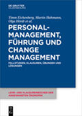 Eichenberg / Hahmann / Hördt |  Personalmanagement, Führung und Change-Management | Buch |  Sack Fachmedien
