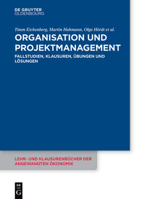 Eichenberg / Hahmann / Hördt | Organisation und Projektmanagement | E-Book | sack.de