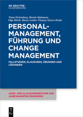 Eichenberg / Hahmann / Hördt | Personalmanagement, Führung und Change-Management | E-Book | sack.de