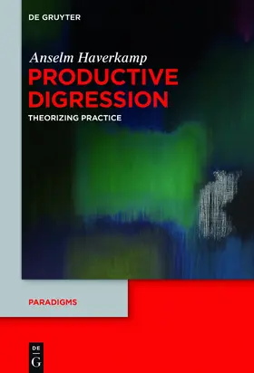 Haverkamp |  Productive Digression | Buch |  Sack Fachmedien