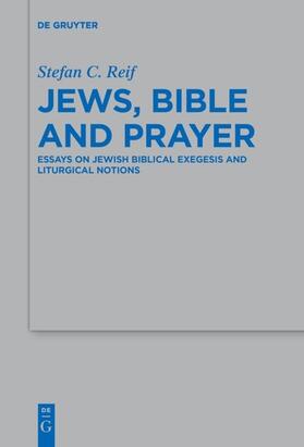 Reif |  Jews, Bible and Prayer | Buch |  Sack Fachmedien