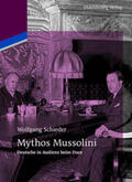 Schieder |  Mythos Mussolini | Buch |  Sack Fachmedien