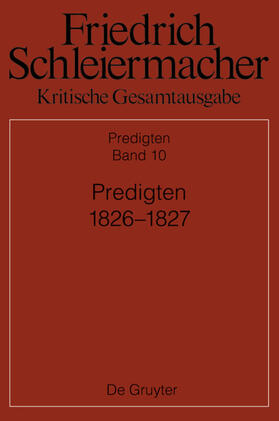 Bauer / Brucker / Pietsch | Predigten 1826-1827 | Buch | 978-3-11-048523-3 | sack.de