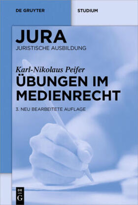 Peifer | Übungen im Medienrecht | Buch | 978-3-11-048549-3 | sack.de