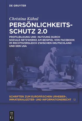 Kühnl |  Persönlichkeitsschutz 2.0 | Buch |  Sack Fachmedien