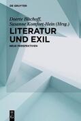 Komfort-Hein / Bischoff |  Literatur und Exil | Buch |  Sack Fachmedien