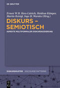 Hess-Lüttich / Warnke / Kämper |  Diskurs - semiotisch | Buch |  Sack Fachmedien