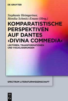 Schmitz-Emans / Heimgartner | Komparatistische Perspektiven auf Dantes 'Divina Commedia' | E-Book | sack.de