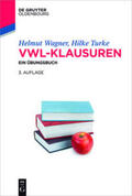 Wagner / Turke |  VWL-Klausuren | Buch |  Sack Fachmedien