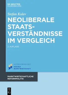 Kolev |  Neoliberale Staatsverständnisse im Vergleich | eBook | Sack Fachmedien