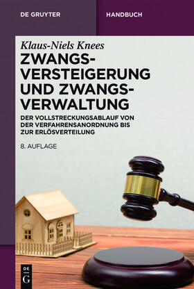 Knees | Zwangsversteigerung und Zwangsverwaltung | E-Book | sack.de