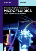 Seiffert / Thiele |  Seiffert, S: Microfluidics | Buch |  Sack Fachmedien