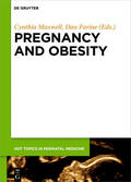 Maxwell / Farine |  Pregnancy and Obesity | eBook | Sack Fachmedien