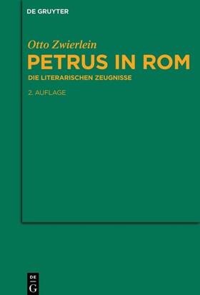 Zwierlein | Petrus in Rom | Buch | sack.de