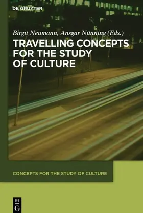 Nünning / Neumann |  Travelling Concepts for the Study of Culture | Buch |  Sack Fachmedien