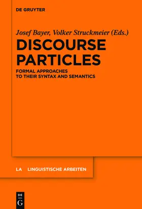 Struckmeier / Bayer | Discourse Particles | Buch | 978-3-11-048882-1 | sack.de