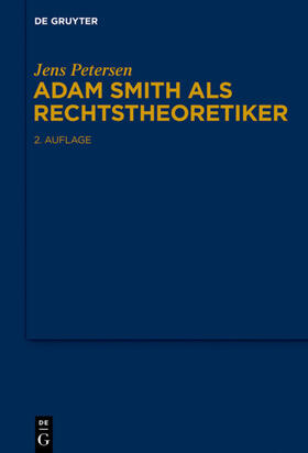 Petersen |  Adam Smith als Rechtstheoretiker | Buch |  Sack Fachmedien
