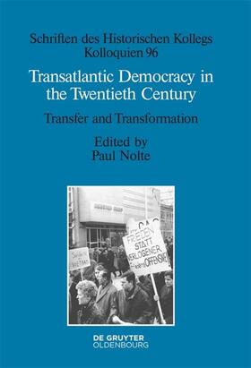 Nolte | Transatlantic Democracy in the Twentieth Century | Buch | 978-3-11-048970-5 | sack.de