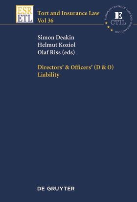 Deakin / Riss / Koziol | Directors & Officers (D & O) Liability | Buch | 978-3-11-048971-2 | sack.de