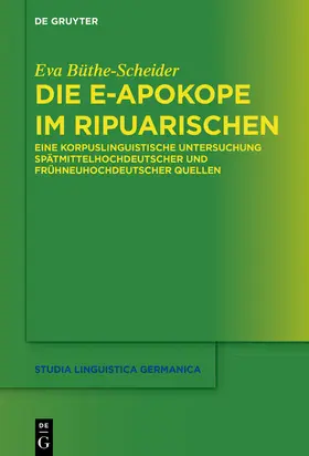 Büthe-Scheider |  Die e-Apokope im Ripuarischen | Buch |  Sack Fachmedien