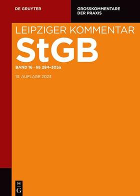 Goeckenjan / Krehl / Schünemann |  Strafgesetzbuch. Leipziger Kommentar / §§ 284-305a | eBook | Sack Fachmedien